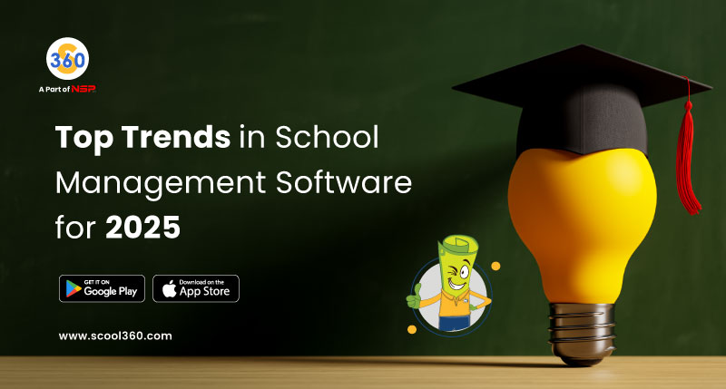Top Trends in School Management Software for 2025